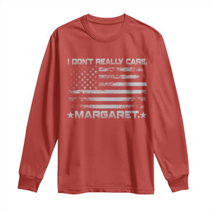 I Don't Really Care Margaret Jd Vance Long Sleeve Shirt VP USA Flag TS10 Red Print Your Wear