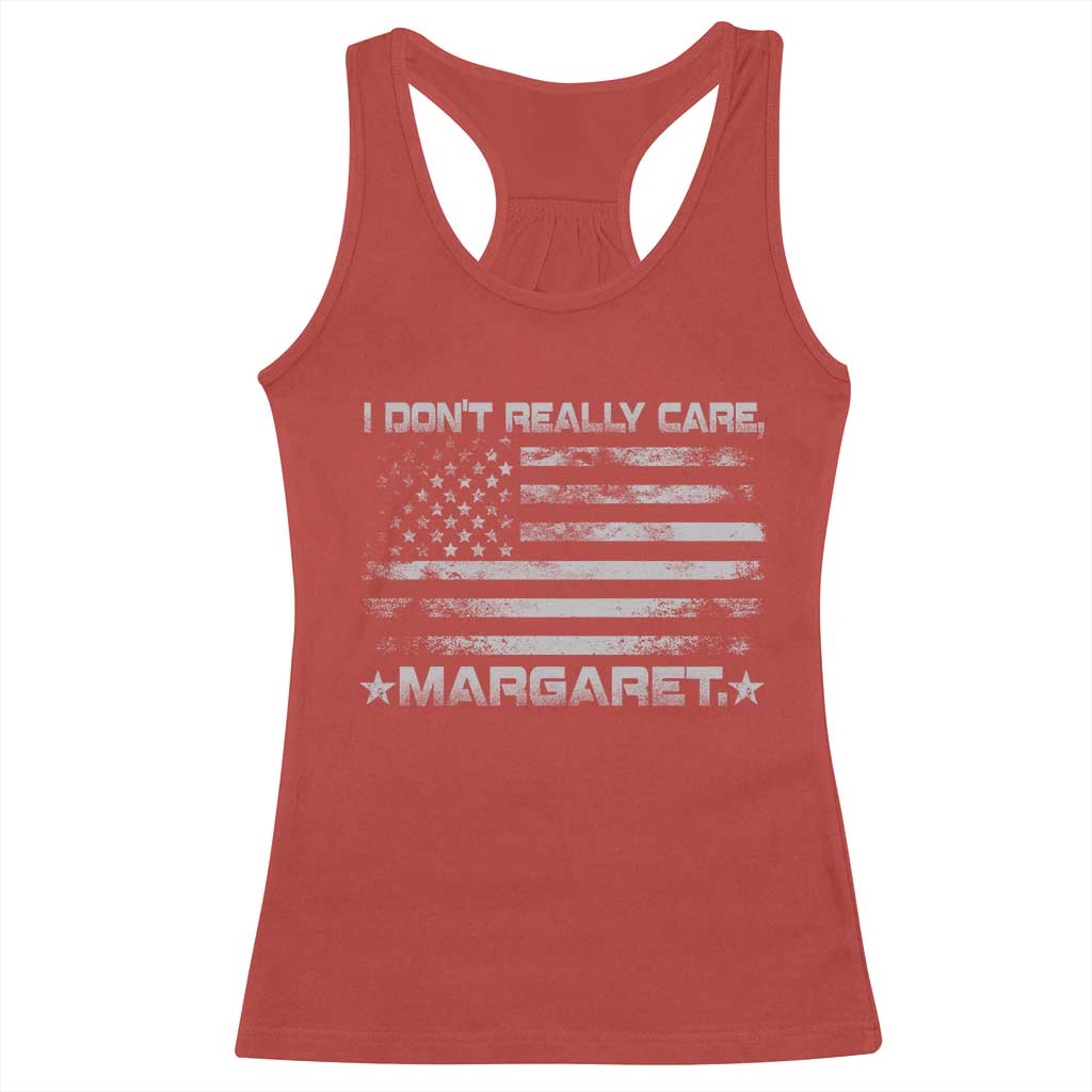 I Don't Really Care Margaret Jd Vance Racerback Tank Top VP USA Flag TS10 Red Print Your Wear