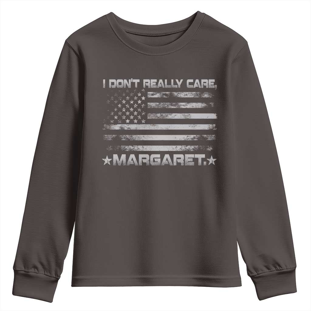 I Don't Really Care Margaret Jd Vance Youth Sweatshirt VP USA Flag TS10 Dark Chocolate Print Your Wear