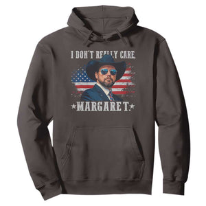 I Don't Really Care Margaret Vice President Jd Vance Cowboy Hoodie TS10 Dark Chocolate Print Your Wear
