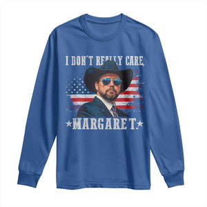 I Don't Really Care Margaret Vice President Jd Vance Cowboy Long Sleeve Shirt TS10 Royal Blue Print Your Wear