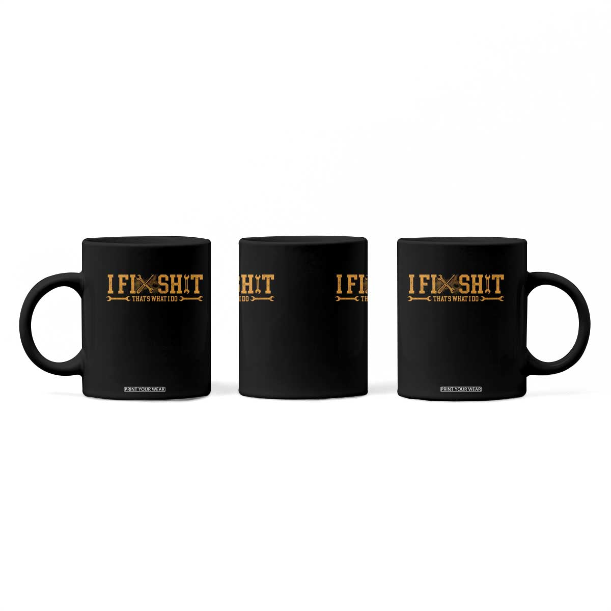 I Fix Shit Thats What I Do Coffee Mug Funny Dad Grandpa TS10 Print Your Wear