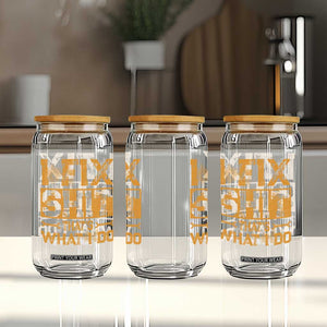 Funny Dad Grandpa Glass Can I Fix Shit Thats What I Do TS10 Print Your Wear