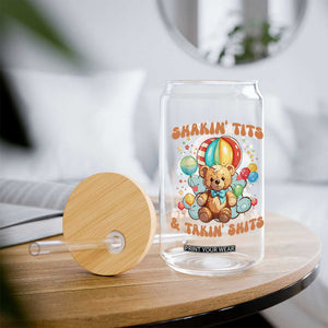 Shakin' Tits and Takin' Shits Glass Can Naughty Funny Inappropriate TS10 Print Your Wear