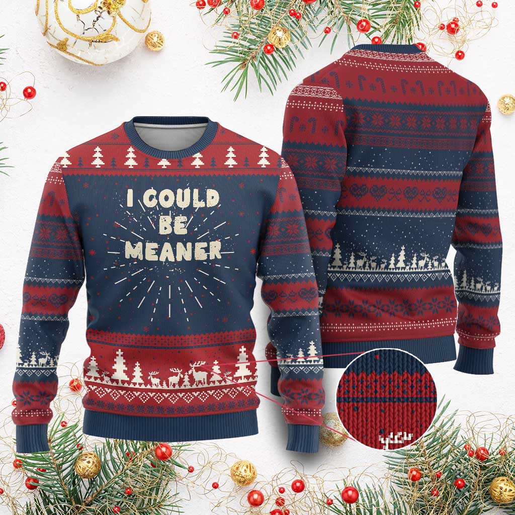 I Could Be Meaner Knit Sweatshirt Vintage Retro Funny Apparel Meme TS10 Burgundy Print Your Wear