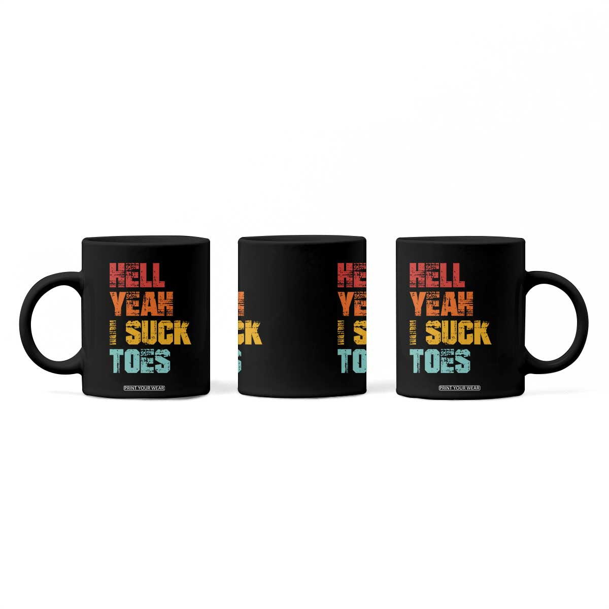 Funny Inappropriate Embarrassing Coffee Mug Funny Foot Fetish Sucking Toes Cringe Offensive Humor TS10 Print Your Wear