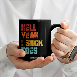 Funny Inappropriate Embarrassing Coffee Mug Funny Foot Fetish Sucking Toes Cringe Offensive Humor TS10 Print Your Wear