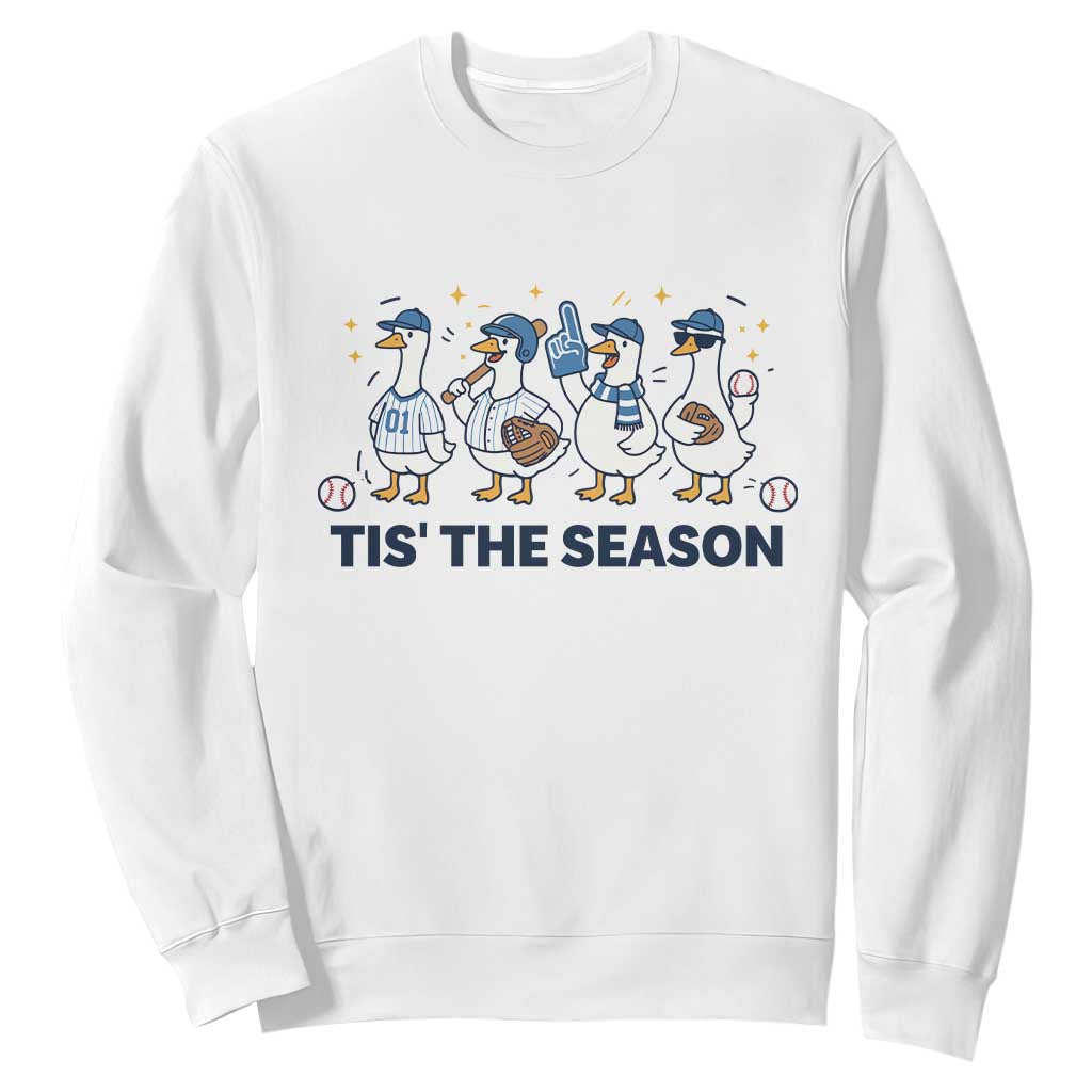 Baseball Silly Goose Sweatshirt Funny Tis The Season Baseball Mom TS10 White Print Your Wear