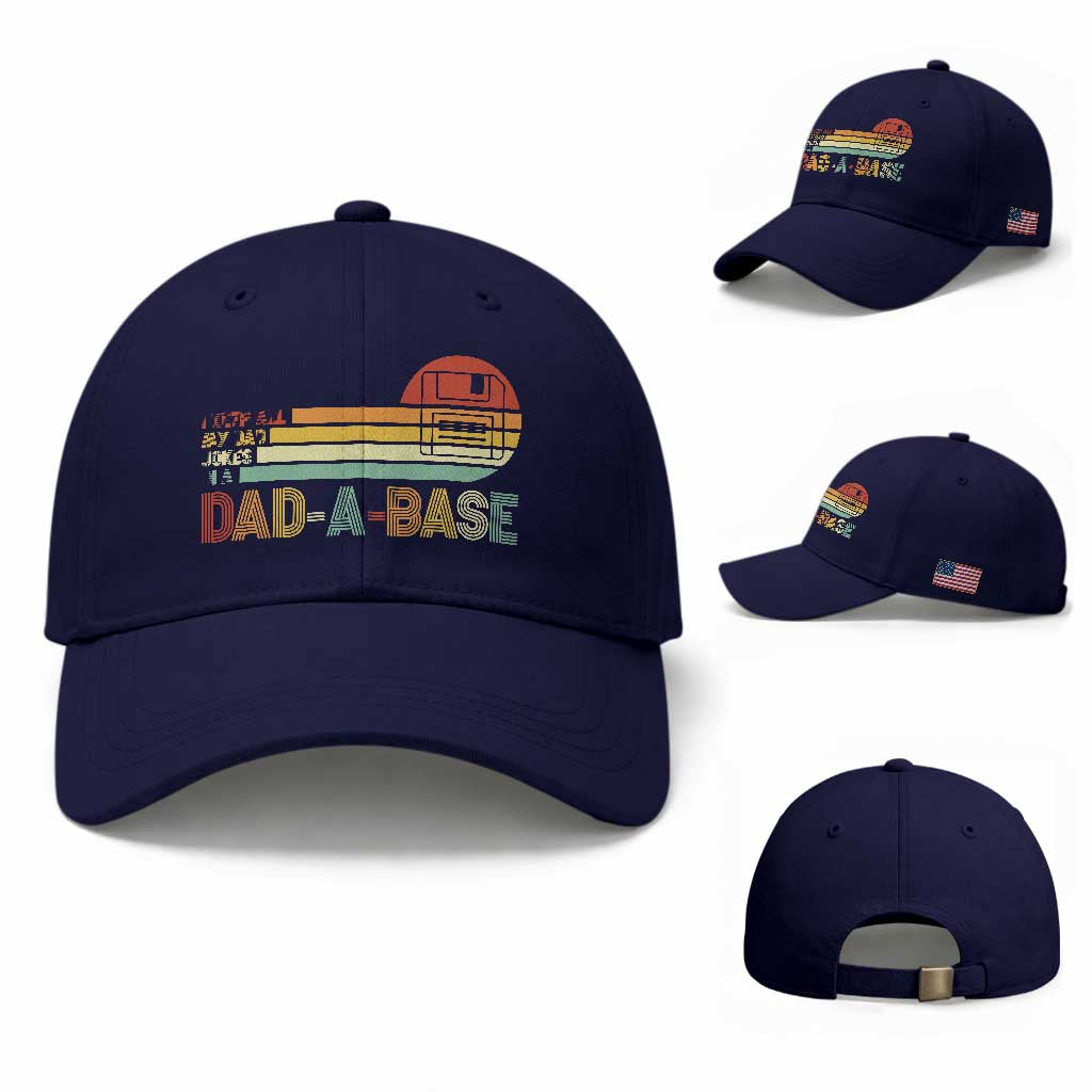 Funny Dad Jokes In A Dad-a-base Baseball Cap Retro Vintage Fathers Day TS10 Baseball Cap Universal Fit Dark Blue Print Your Wear