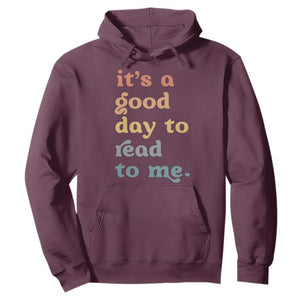 Read To Me Hoodie Sassy Baby Shower Bookish Little Reader TS10 Maroon Print Your Wear