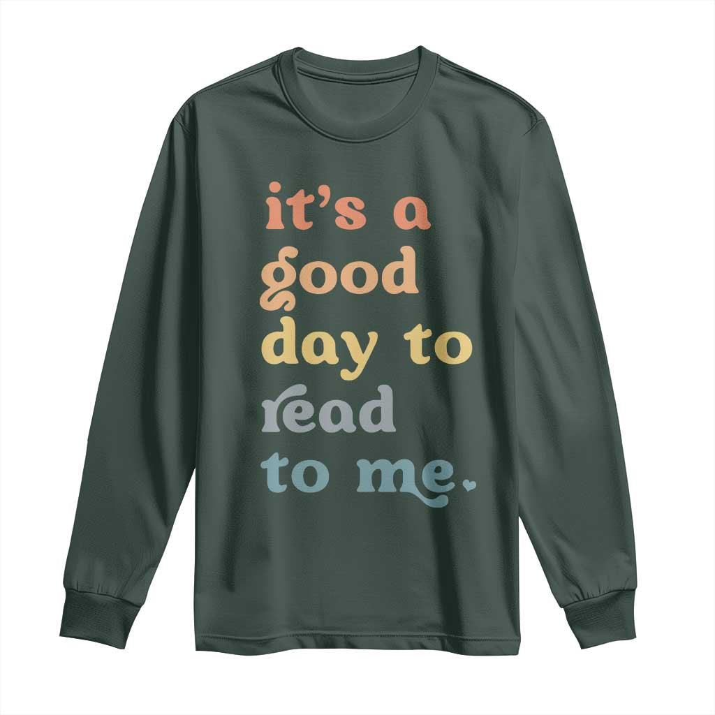 Read To Me Long Sleeve Shirt Sassy Baby Shower Bookish Little Reader TS10 Dark Forest Green Print Your Wear