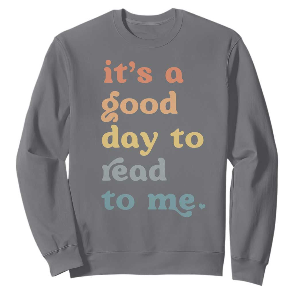Read To Me Sweatshirt Sassy Baby Shower Bookish Little Reader TS10 Charcoal Print Your Wear