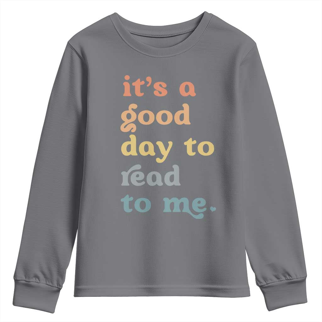 Read To Me Youth Sweatshirt Sassy Baby Shower Bookish Little Reader TS10 Charcoal Print Your Wear