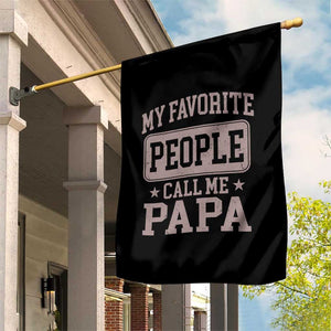 My Favorite People Call Me Papa Garden Flag Retro Fathers Day Gift TS10 Print Your Wear
