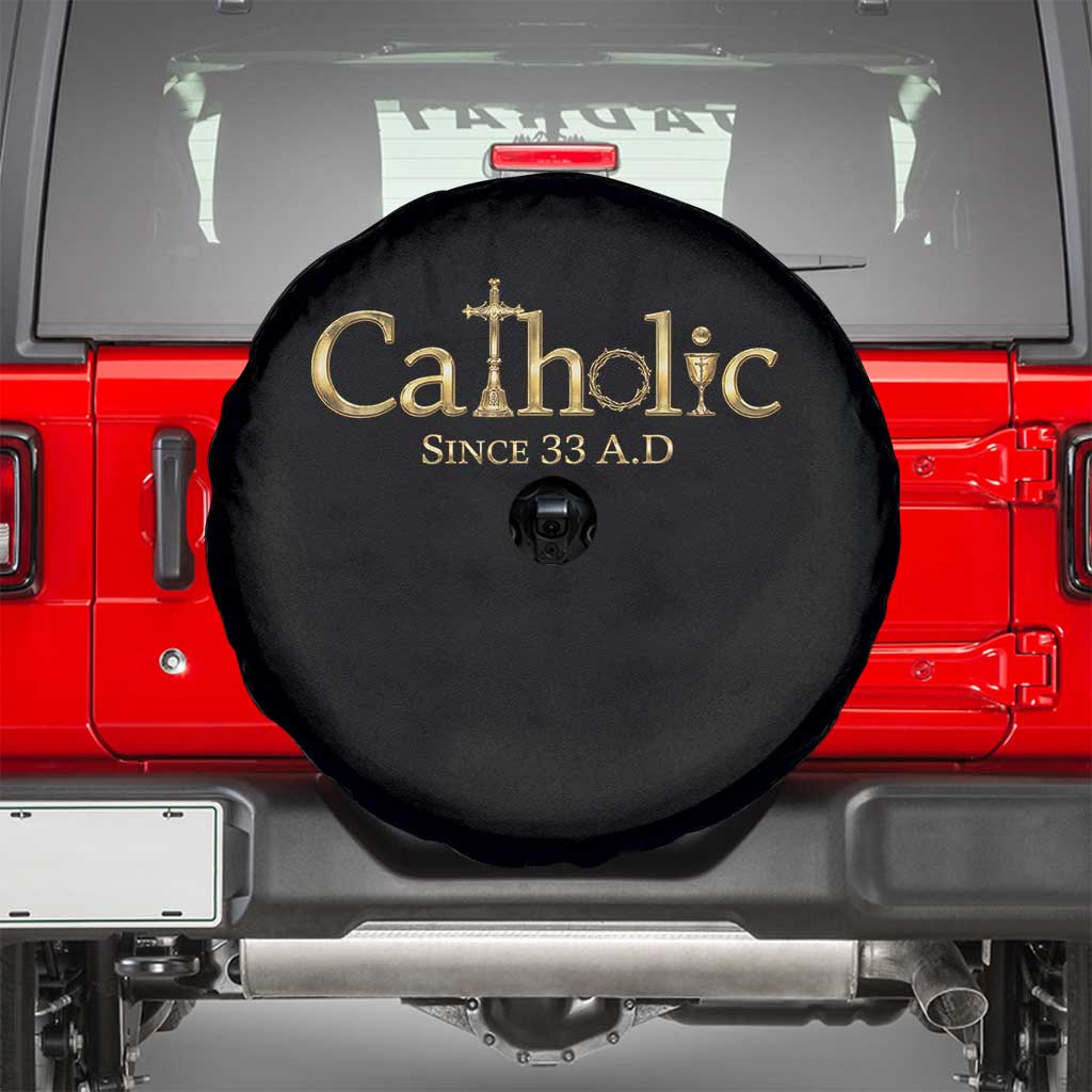 Catholic Since 33 AD Spare Tire Cover Christianity Crucifix Jesus Eucharist TS10 Black Print Your Wear