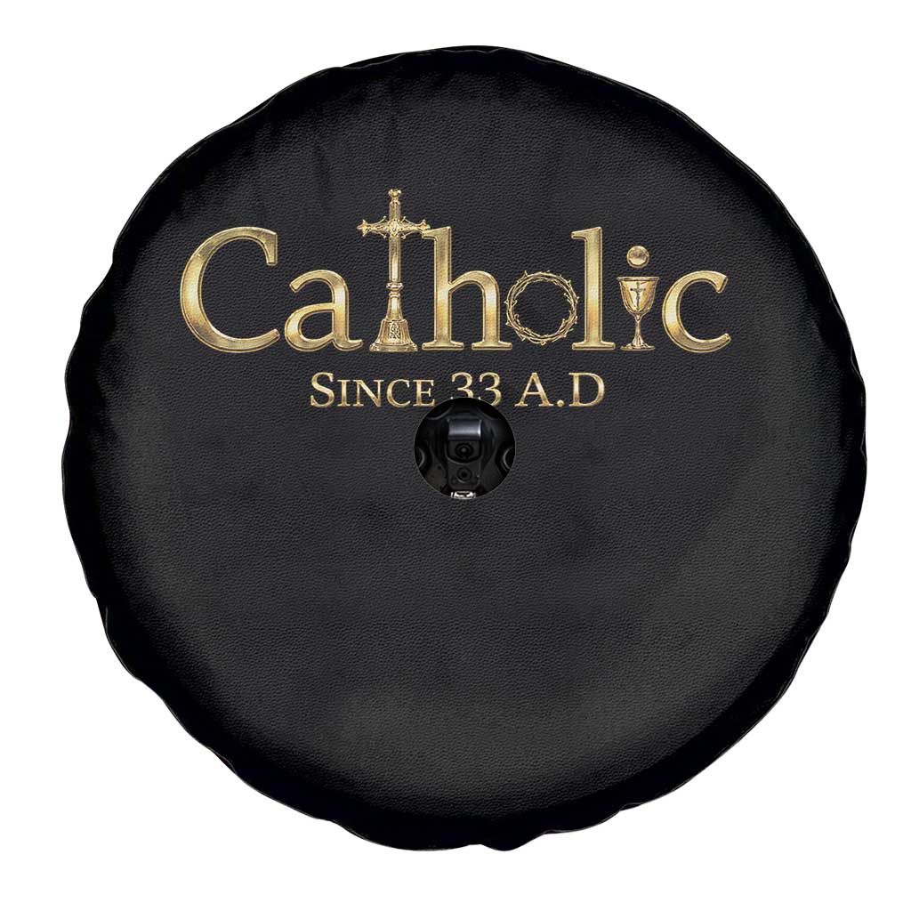 Catholic Since 33 AD Spare Tire Cover Christianity Crucifix Jesus Eucharist TS10 Print Your Wear