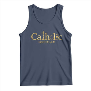 Catholic Since 33 AD Tank Top Christianity Crucifix Jesus Eucharist TS10 Navy Print Your Wear