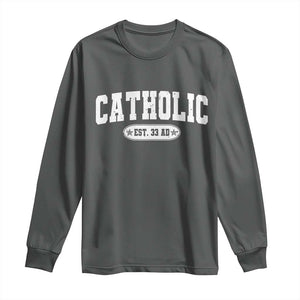 Catholic Since 33 AD Long Sleeve Shirt Vintage Varsity Crucifix Jesus Eucharist Christianity TS10 Dark Heather Print Your Wear