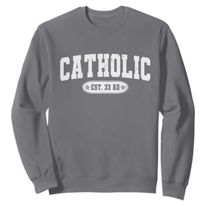 Catholic Since 33 AD Sweatshirt Vintage Varsity Crucifix Jesus Eucharist Christianity TS10 Charcoal Print Your Wear