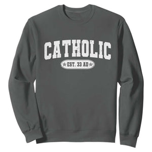 Catholic Since 33 AD Sweatshirt Vintage Varsity Crucifix Jesus Eucharist Christianity TS10 Dark Heather Print Your Wear