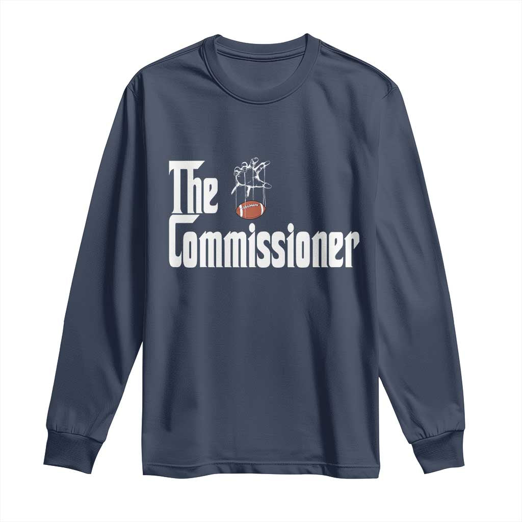 Fantasy Football Commissioner Long Sleeve Shirt Draft Party Commish FFL TS10 Navy Print Your Wear