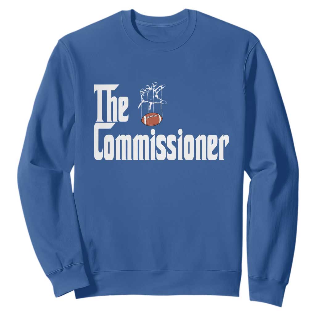 Fantasy Football Commissioner Sweatshirt Draft Party Commish FFL TS10 Royal Blue Print Your Wear