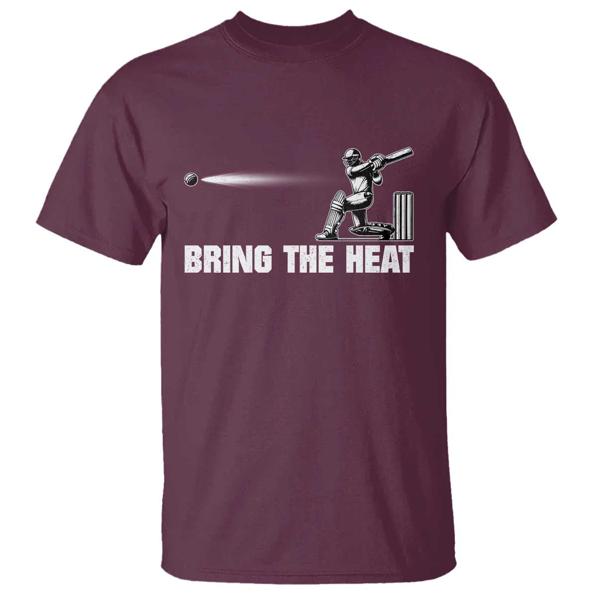 Cricket Player T Shirt Bring The Heat Batting TS10 Maroon Print Your Wear
