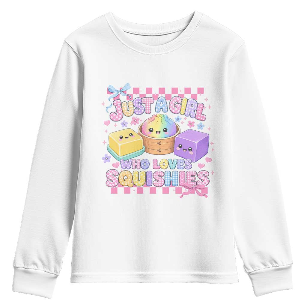 Just A Girl Who Loves Squishies Youth Sweatshirt Cute Kawaii Dumpling Graphic Coquette Bow Girls TS10 White Print Your Wear