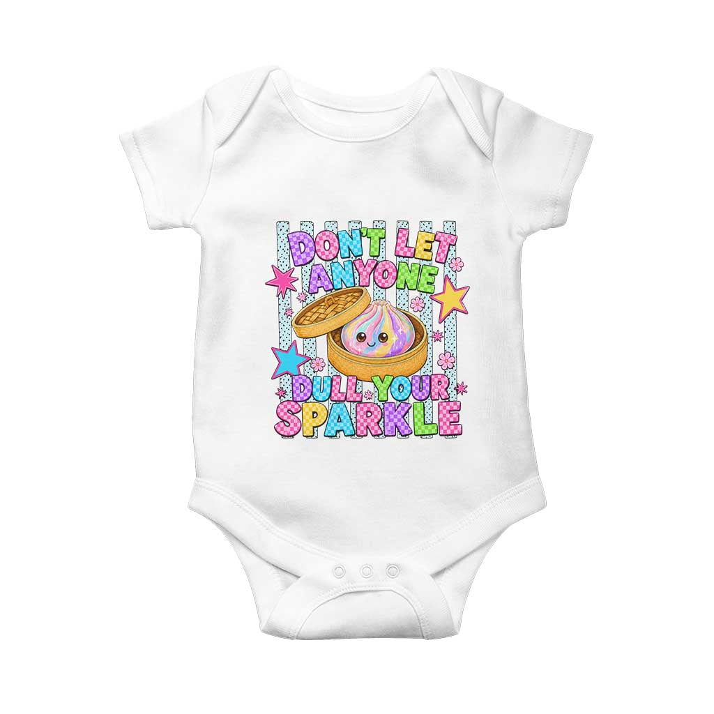 Squishy Lovers Baby Onesie Dont Let Anyone Dull Your Sparkle Cute Rainbow Dumpling Graphic TS10 White Print Your Wear