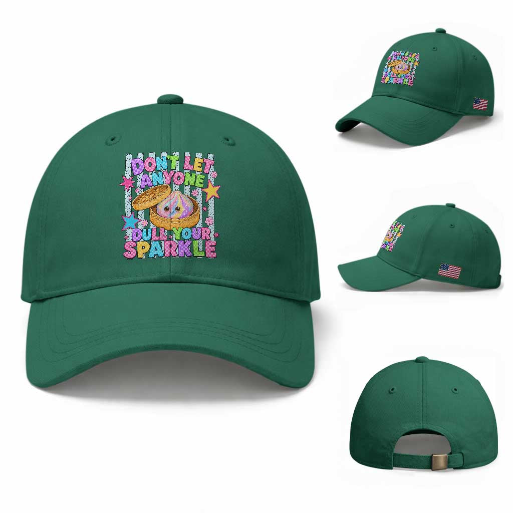 Squishy Lovers Baseball Cap Dont Let Anyone Dull Your Sparkle Cute Rainbow Dumpling Graphic TS10 Baseball Cap Universal Fit Irish Green Print Your Wear