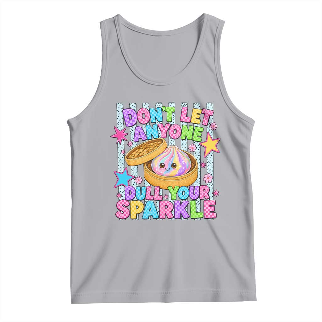 Squishy Lovers Tank Top Dont Let Anyone Dull Your Sparkle Cute Rainbow Dumpling Graphic TS10 Athletic Heather Print Your Wear