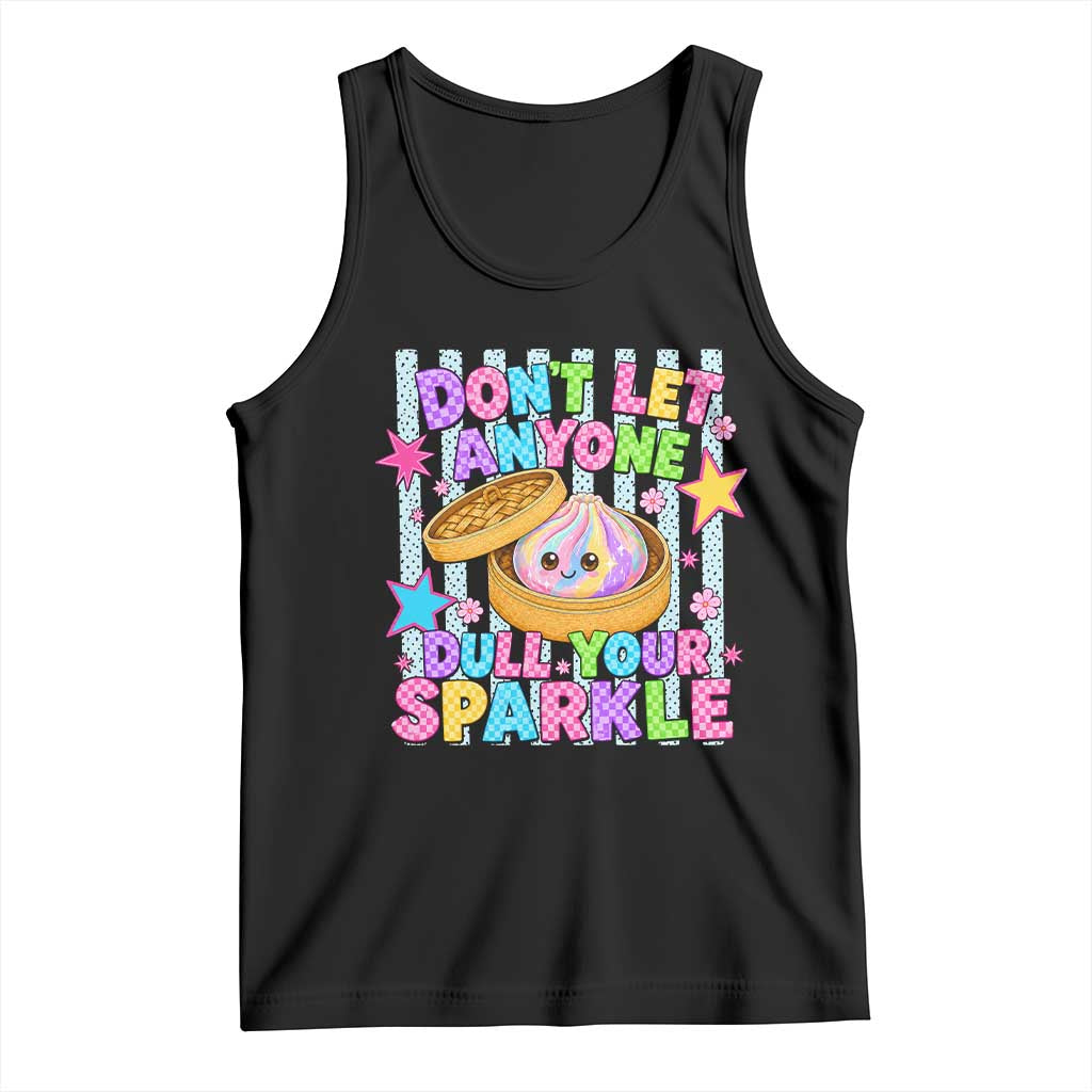 Squishy Lovers Tank Top Dont Let Anyone Dull Your Sparkle Cute Rainbow Dumpling Graphic TS10 Black Print Your Wear