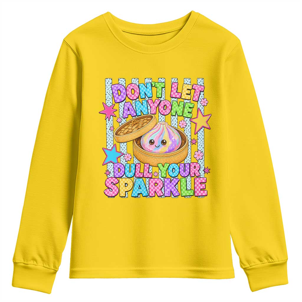 Squishy Lovers Youth Sweatshirt Dont Let Anyone Dull Your Sparkle Cute Rainbow Dumpling Graphic TS10 Daisy Print Your Wear