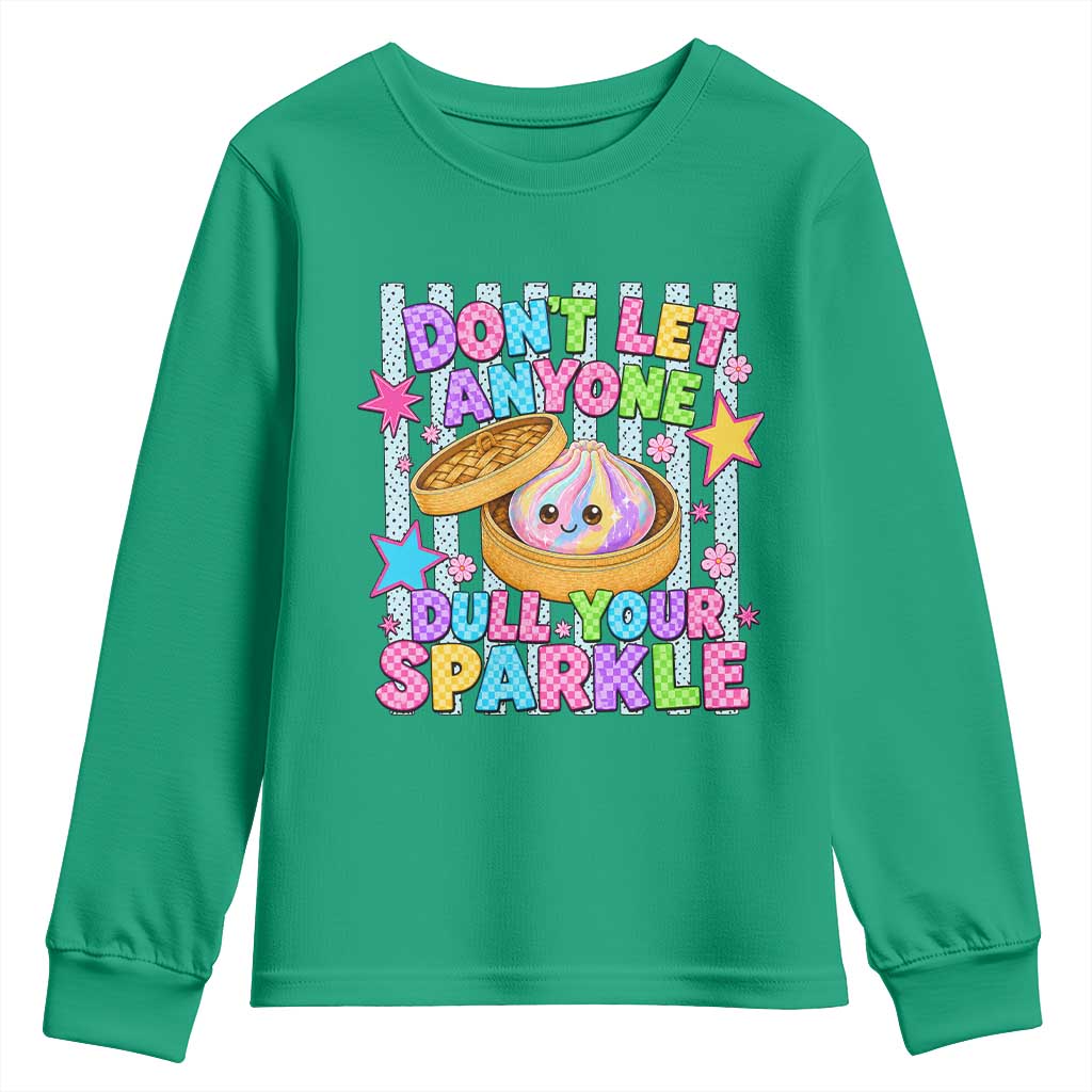 Squishy Lovers Youth Sweatshirt Dont Let Anyone Dull Your Sparkle Cute Rainbow Dumpling Graphic TS10 Irish Green Print Your Wear