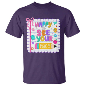 Happy To See Your Face Cute Teacher Back To School Graphic T Shirt TS10 Purple Print Your Wear