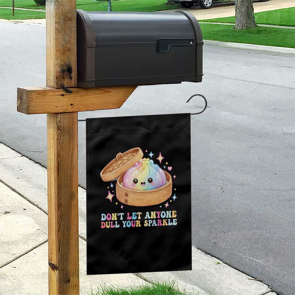 Dont Let Anyone Dull Your Sparkle Cute Rainbow Dumpling Squishy Graphic Garden Flag TS10 Print Your Wear