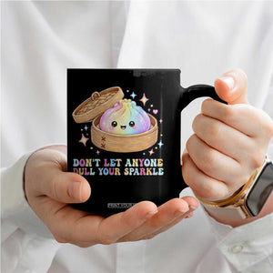 Dont Let Anyone Dull Your Sparkle Cute Rainbow Dumpling Squishy Graphic Coffee Mug TS10 Print Your Wear