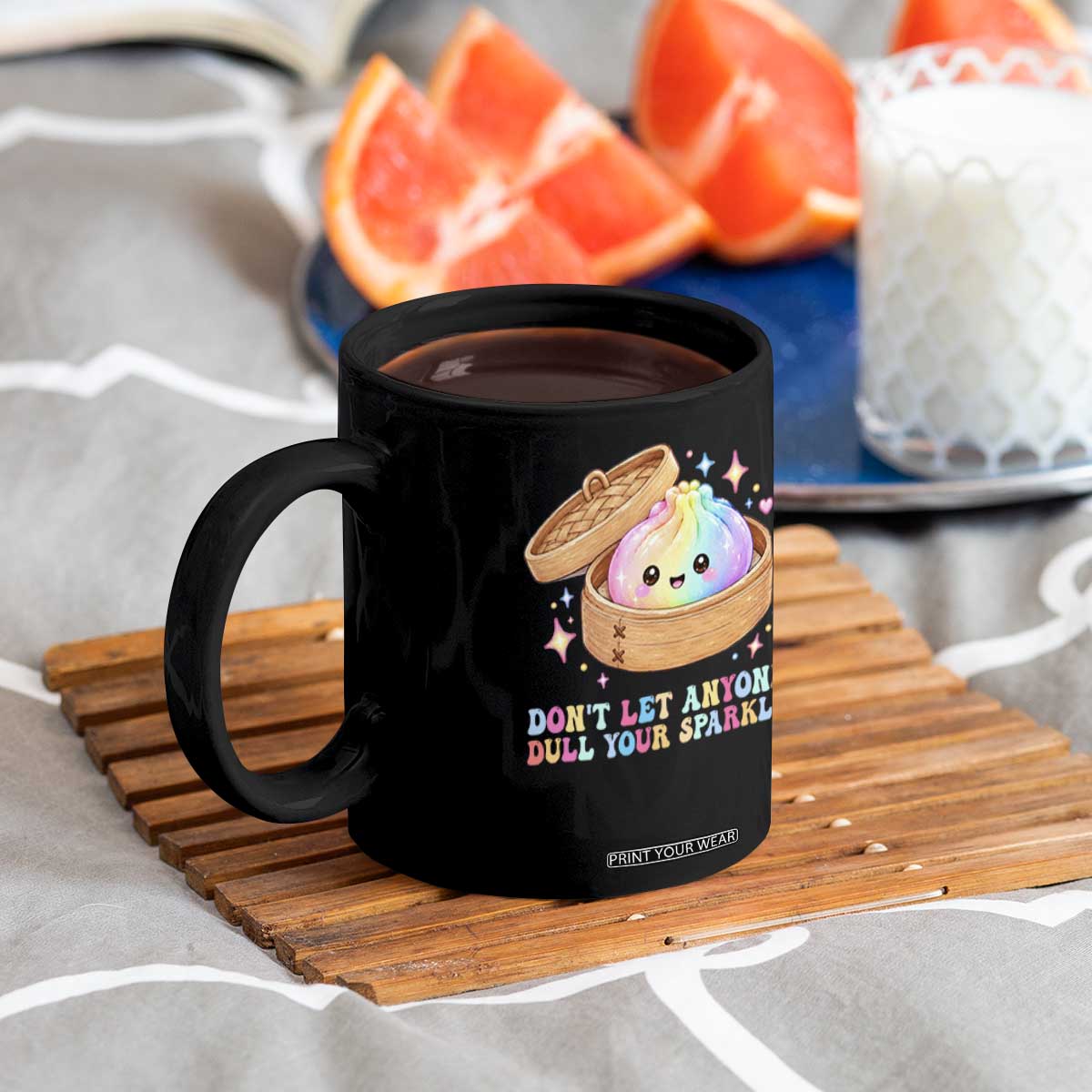 Dont Let Anyone Dull Your Sparkle Cute Rainbow Dumpling Squishy Graphic Coffee Mug TS10 Print Your Wear