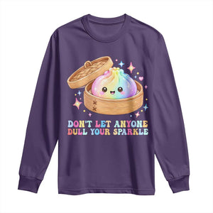 Dont Let Anyone Dull Your Sparkle Cute Rainbow Dumpling Squishy Graphic Long Sleeve Shirt TS10 Purple Print Your Wear
