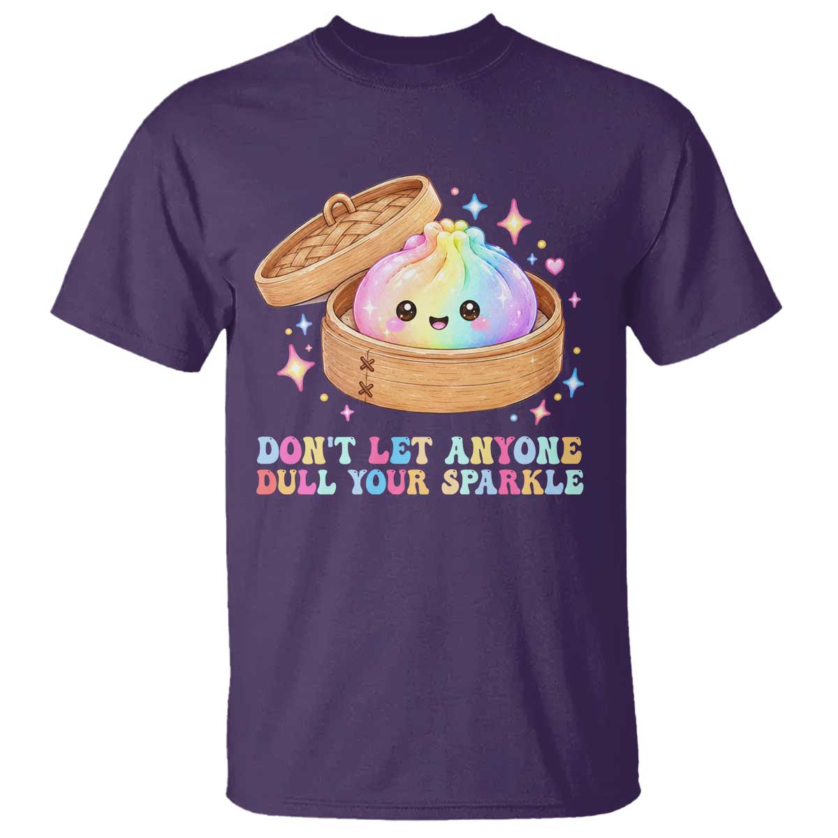 Dont Let Anyone Dull Your Sparkle Cute Rainbow Dumpling Squishy Graphic T Shirt TS10 Purple Print Your Wear