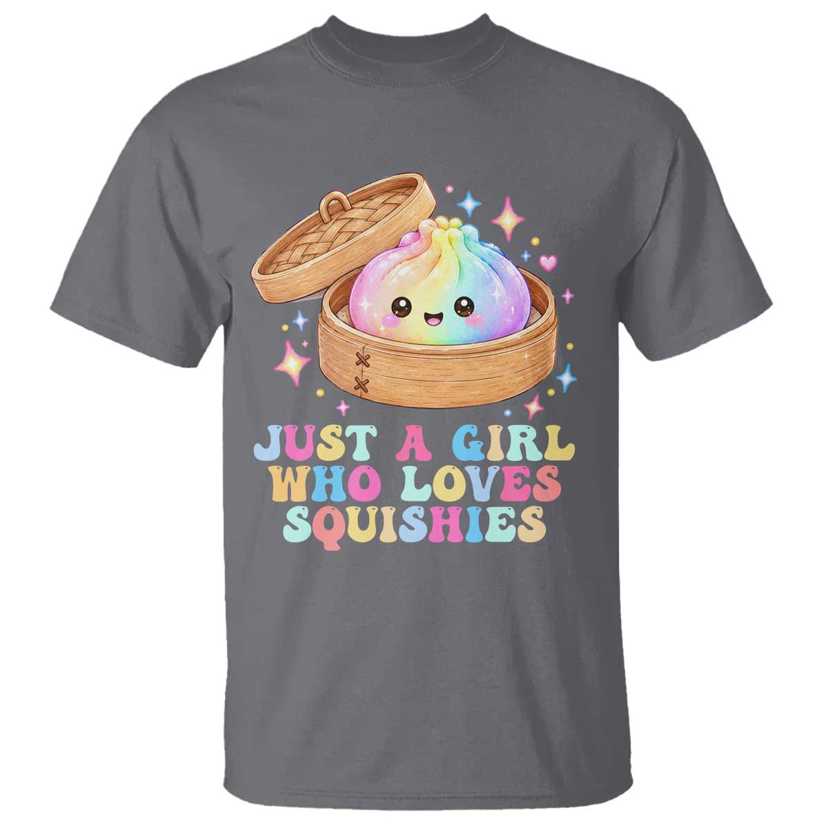 Just A Girl Who Loves Squishies T Shirt Cute Rainbow Dumpling Squishy Graphic TS10 Charcoal Print Your Wear