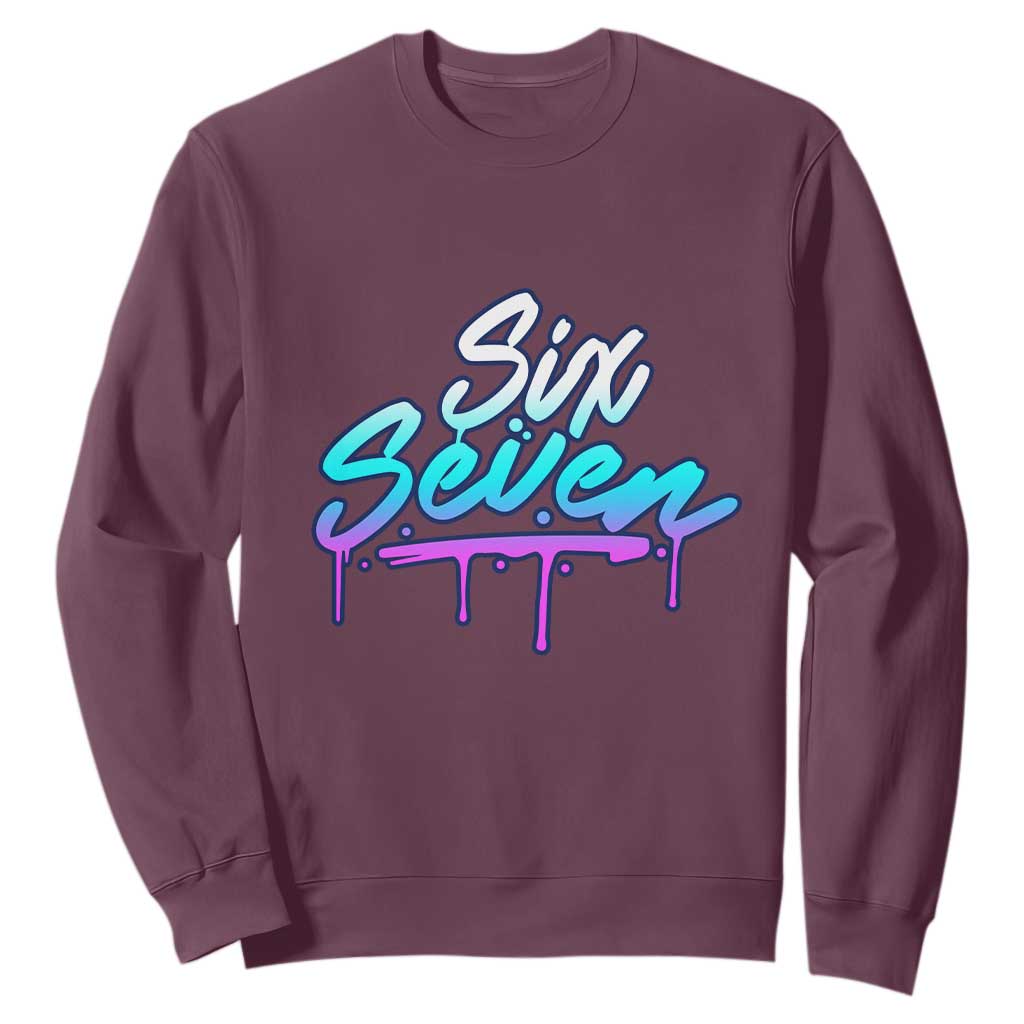 Fun Six Seven Sweatshirt Funny 6 7 Meme Gen Alpha Slang Streetwear Gradient TS10 Maroon Print Your Wear