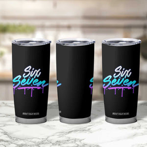Fun Six Seven Tumbler Cup Funny 6 7 Meme Gen Alpha Slang Streetwear Gradient TS10 Print Your Wear