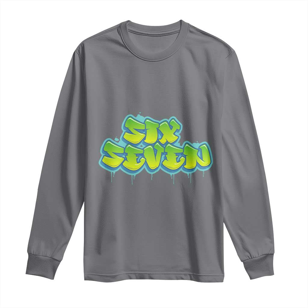 67 Meme Long Sleeve Shirt Six Seven Funny Gen Alpha Slang Saying TS10 Charcoal Print Your Wear