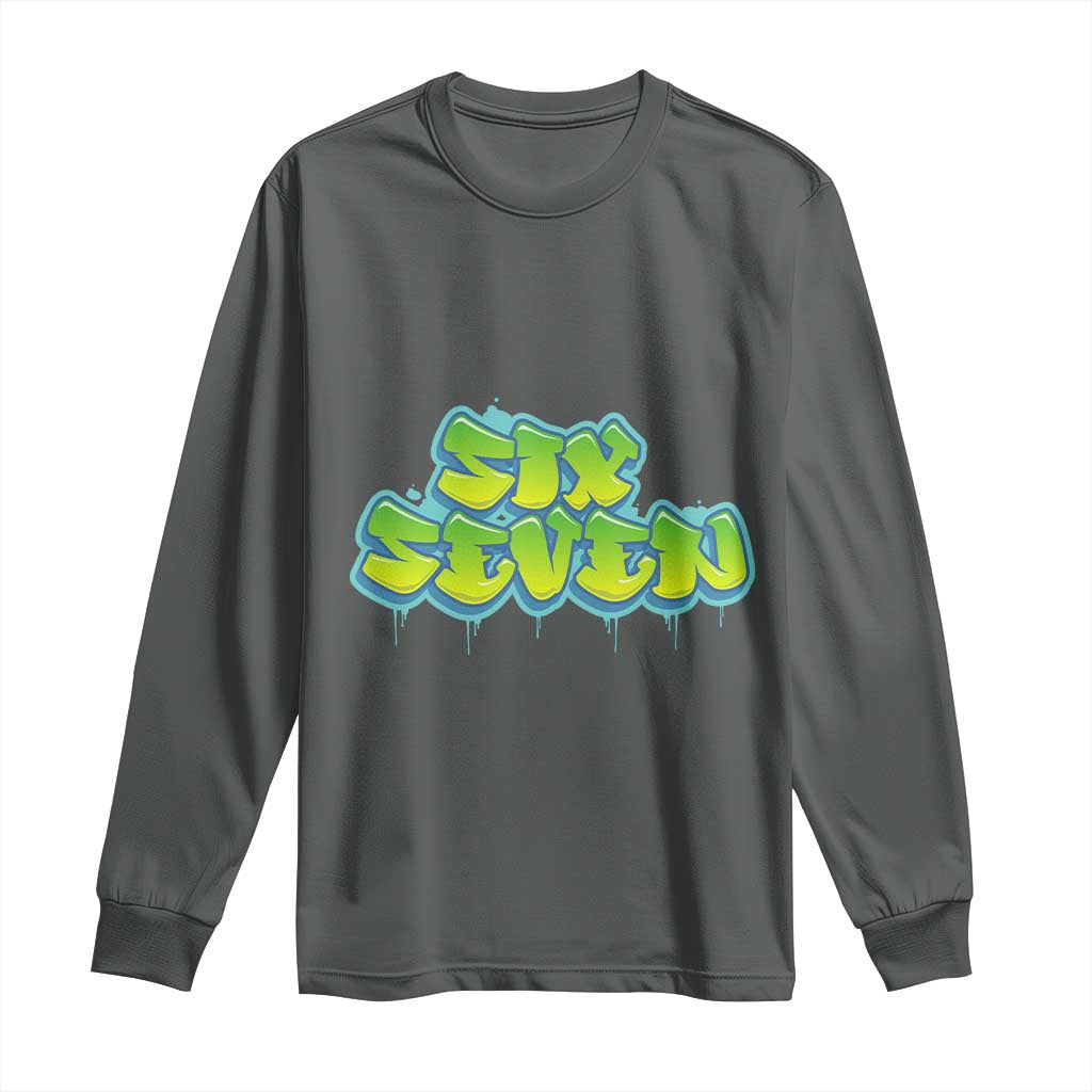 67 Meme Long Sleeve Shirt Six Seven Funny Gen Alpha Slang Saying TS10 Dark Heather Print Your Wear