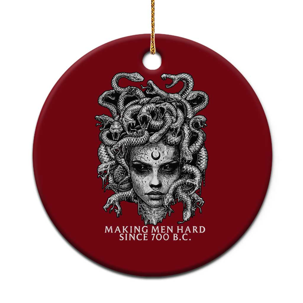Funny Feminist Medusa Ceramic Ornament Making Men Hard Since 700 B.C Dark Myth Ancient TS10 1pc Red Print Your Wear
