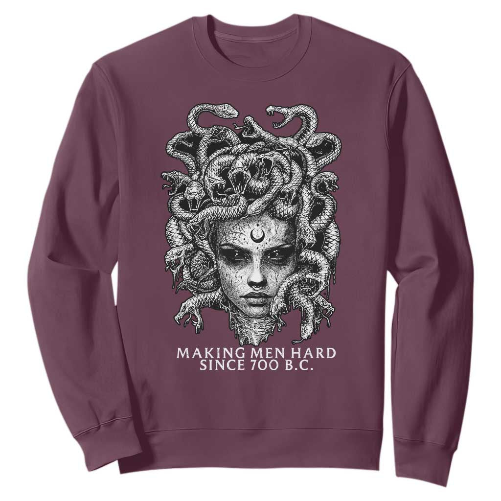 Funny Feminist Medusa Sweatshirt Making Men Hard Since 700 B.C Dark Myth Ancient TS10 Maroon Print Your Wear