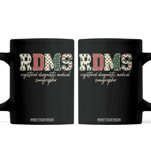 Sonographer Christmas Coffee Mug RDMS Ultrasound Tech Technologist Gift TS10 Black Print Your Wear