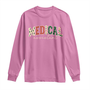 Christmas Medical Assistant Long Sleeve Shirt MA Nurse Grad Gift TS10 Azalea Print Your Wear
