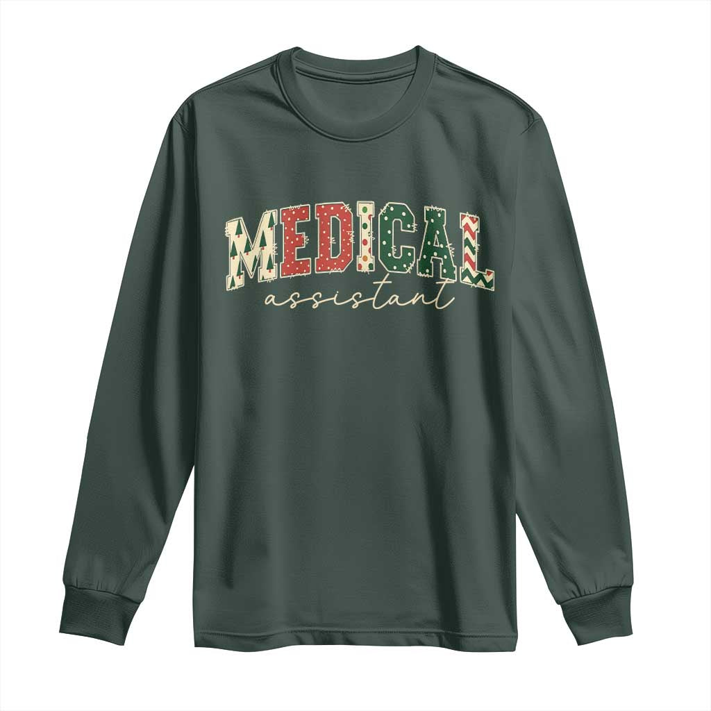 Christmas Medical Assistant Long Sleeve Shirt MA Nurse Grad Gift TS10 Dark Forest Green Print Your Wear